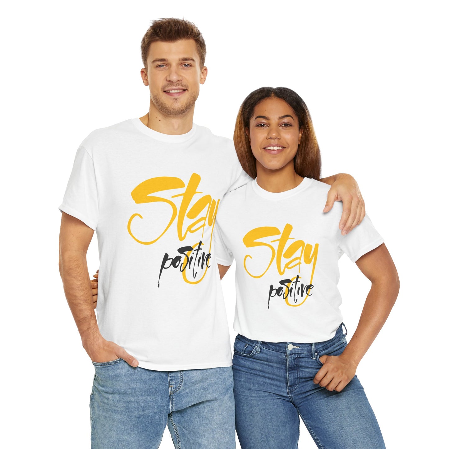Stay Positive T-shirt