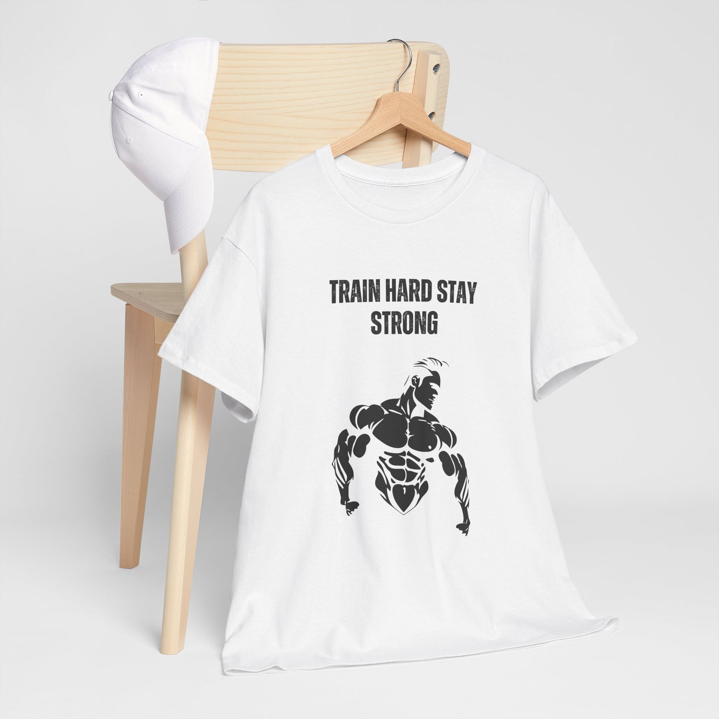 Train Hard Stay Strong T‑Shirt