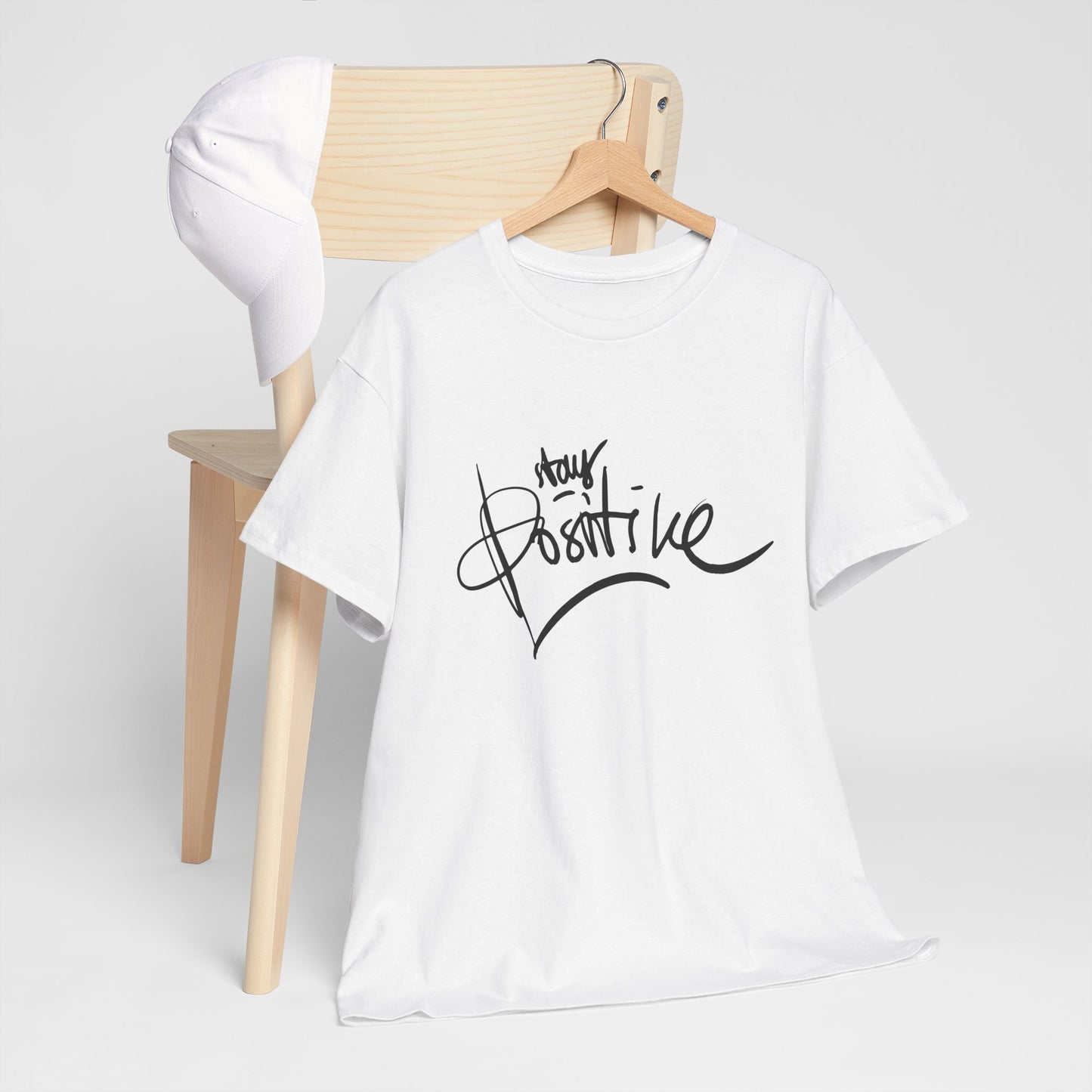 Stay Positive T-shirt