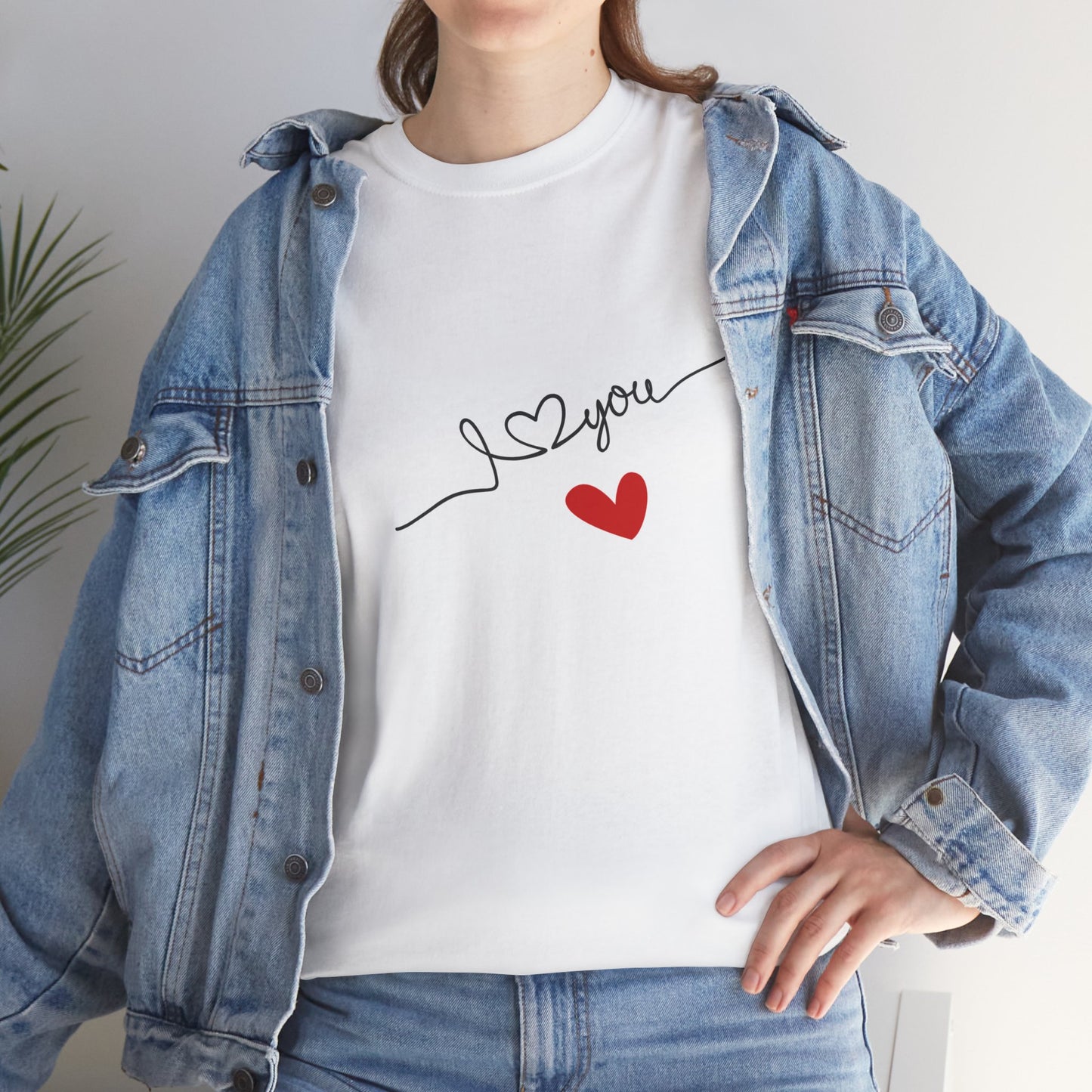 I Love You T-shirt